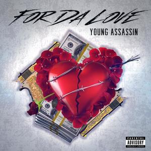 For Da Love (Explicit)