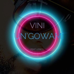 Un'gowami (feat. Lesedi)