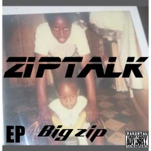 Zip Talk intro (Explicit)