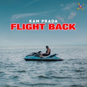 Flight Back (Explicit)