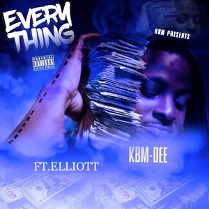 EVERY THING (Explicit)