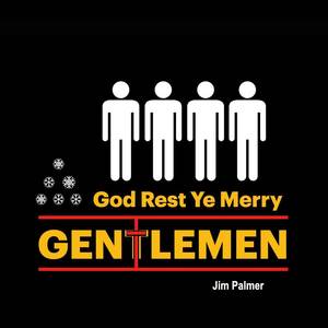 God Rest Ye Merry Gentlemen