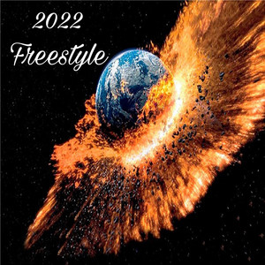 2022 (Freestyle) [Explicit]