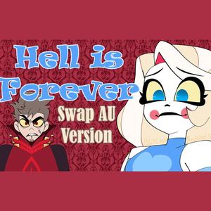 Hell is Forever (Hazbin Hotel) SWAP AU Cover (feat. CamDoesDubs) [Explicit]