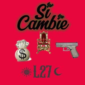 Si cambie (Explicit)