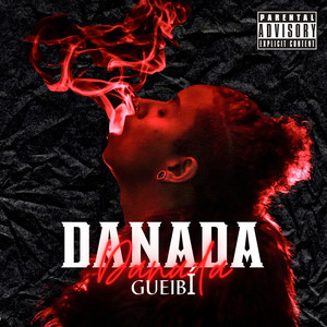 Danada (Explicit)
