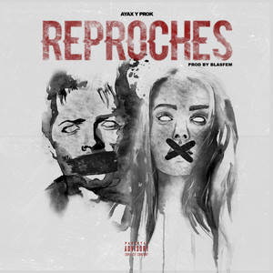 Reproches (Explicit)