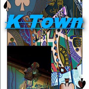 K Town (Explicit)