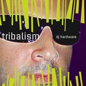 Tribalism Vol.1