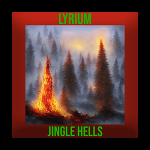 Jingle Hells (Explicit)