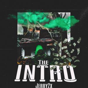 The Intro (Explicit)