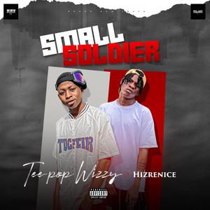 SMALL SOLDIER (feat. Hizrenice)