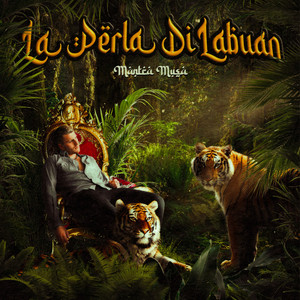 La Perla Di Labuan (Explicit)