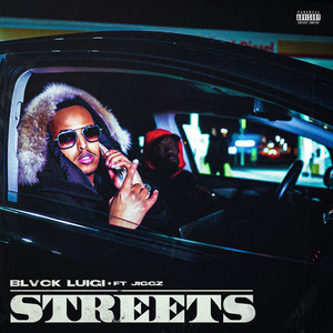 Streets (Explicit)