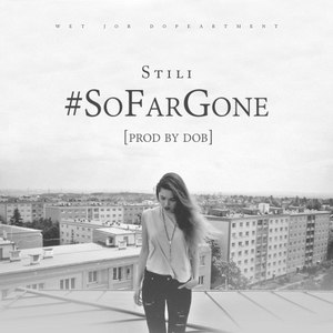 #SoFarGone (Explicit)