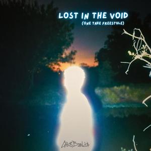 Lost In The Void (Freestyle) [Explicit]