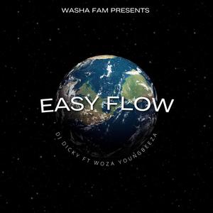 Easy Flow (feat. Young Beeza & Dicky)