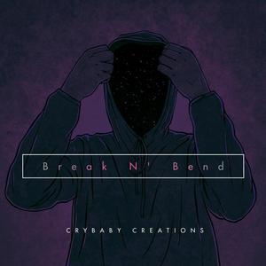 Break n Bend (Explicit)