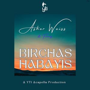 Birchas Habayis (feat. Asher Weiss)