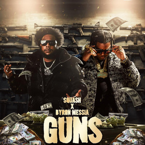 Guns (Explicit)