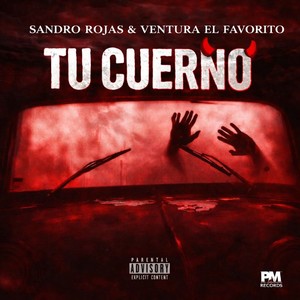 Tu Cuerno (Explicit)