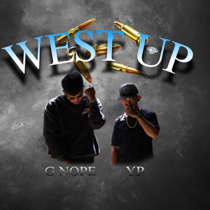 West Up (feat. Yp & GNOPE) (Explicit)