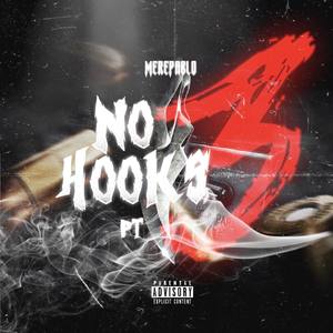 No Hook lll (Explicit)