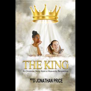 The King: A Christmas Story From a Heavenly Perspective (Original Motion Picture Soundtrack)