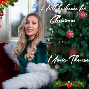 He'll be Home for Christmas