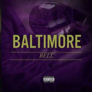 Baltimore (Explicit)