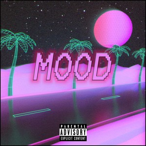 Mood (Explicit)