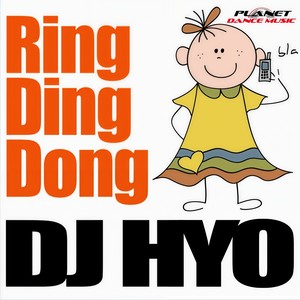 DJ Hyo - Ring Ding Dong (Radio Edit)
