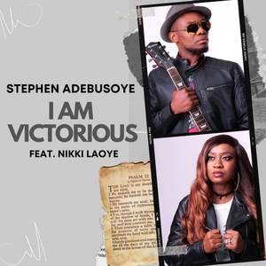 I Am Victorious(feat. Nikki Laoye)