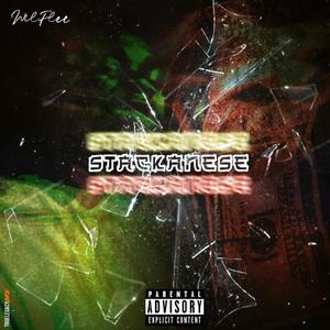 STACKANESE (Explicit)