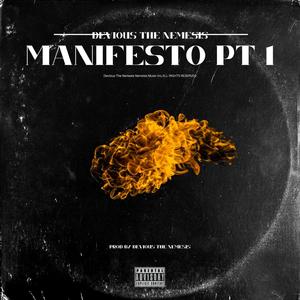 Manifesto Pt. 1 (Explicit)