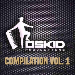 Oskid Productions Compilation, Vol. 1
