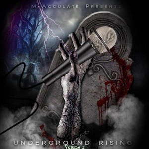 M-Acculate Presents Underground Rising, Vol. 1 (Explicit)