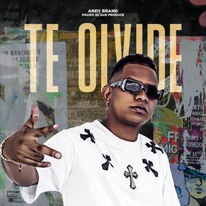 Te Olvide (Explicit)