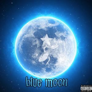 Blue Moon (Explicit)