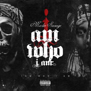 I am who I am (Explicit)