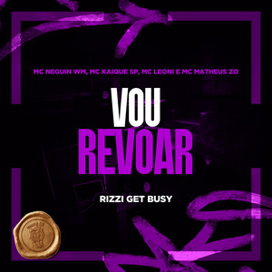 Vou Revoar (Explicit)