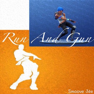 Run and Gun