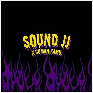 Sound JJ X Mashup Ya Cuman Kamu