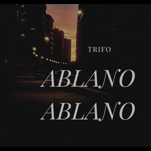 Ablano ablano (Explicit)