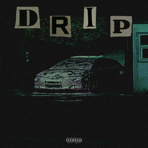 DRIP (Explicit)