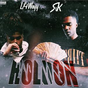Hold On (feat. li4wayy) (Explicit)
