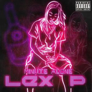 Minute Alone (Explicit)