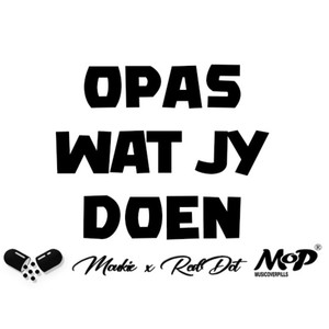 Opas Wat Jy Doen