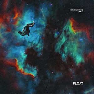 Float (feat. Omesi)