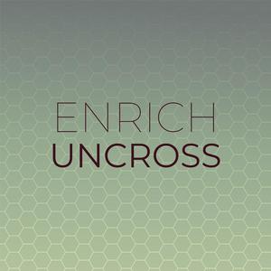 Enrich Uncross